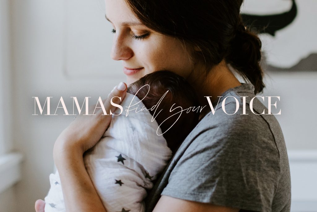Mamas Find Your Voice